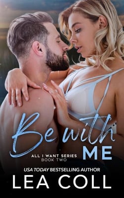 Be with Me - All I Want, #2
