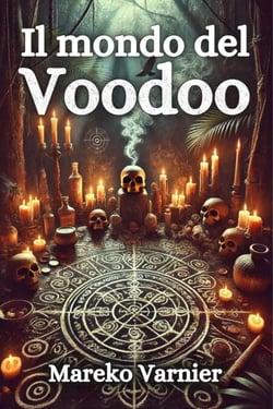Il mondo del voodoo