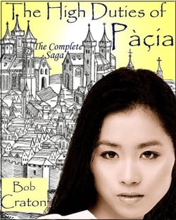 The High Duties of Pacia: The Complete Saga