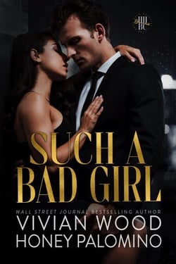 Such A Bad Girl - Hush Hush Bachelor's Club, #2
