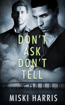 Don't Ask, Don't Tell - Don't Ask, Don't Tell, #1