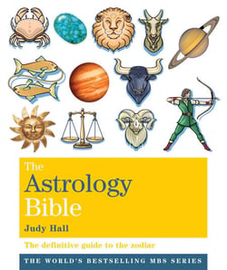 The Astrology Bible - The definitive guide to the zodiac