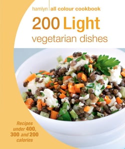 Hamlyn All Colour Cookery: 200 Light Vegetarian Dishes - Hamlyn All Colour Cookbook