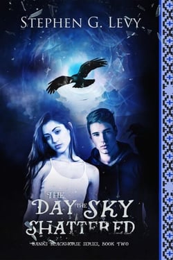 The Day the Sky Shattered - Banks Blackhorse Series, Book 2