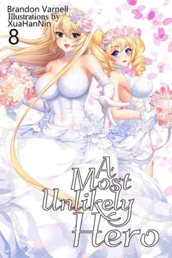 A Most Unlikely Hero, Volume 8 - A Most Unlikely Hero, #8
