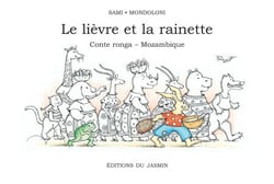 Le lièvre et la rainette - Conte ronga - Mozambique