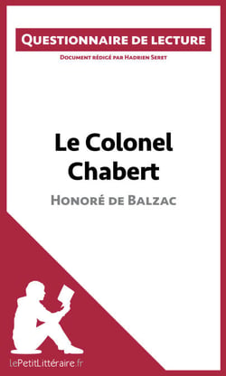 Le Colonel Chabert de Balzac - Questionnaire de lecture