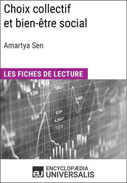 Choix collectif et bien-être social d'Amartya Sen - Les Fiches de lecture d'Universalis