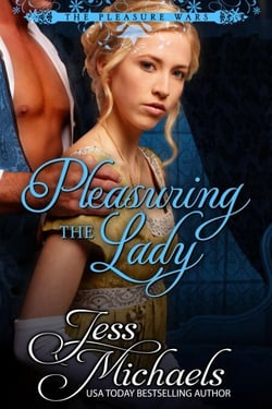 Pleasuring the Lady - The Pleasure Wars, #2