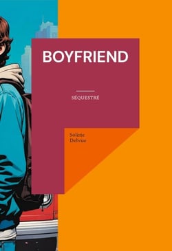 Boyfriend - Séquestré