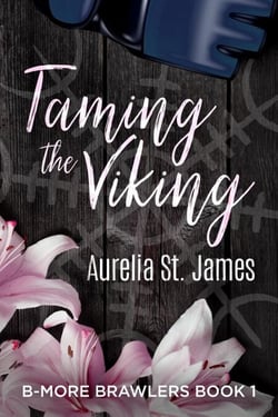 Taming the Viking - B-More Brawlers, #1