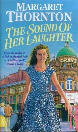 The Sound of Her Laughter - Troubled affairs of the heart in 60s Blackpool