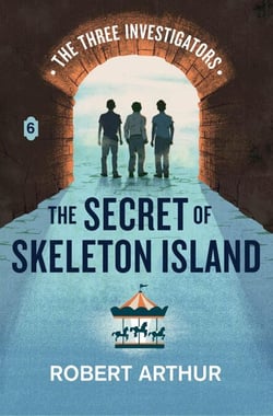 The Secret of Skeleton Island - Classic Three Investigators, #6