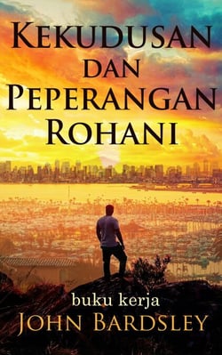 Kekudusan Dan Peperangan Rohani - Spiritual Warfare, #2