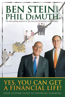 Yes, You Can Get a Financial Life! - Your Lifetime Guide to Financial Planning