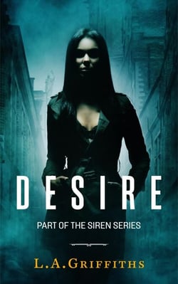 Desire (The Siren Series #3) - The Siren Series, #3