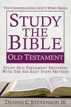 Study the Bible - Old Testament - Understanding God's Word, #3