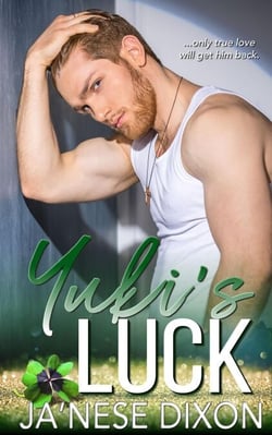 Yuki's Luck - Smith Pact Duo, #1