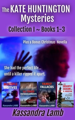 The Kate Huntington Mysteries, Collection I ~ Books 1-3 - The Kate Huntington Mysteries Collections, #1