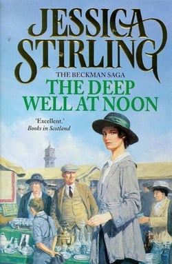 The Deep Well at Noon - Beckman Trilogy Book 1
