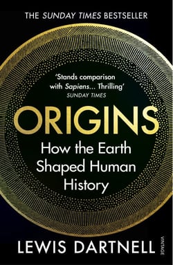 Origins - How the Earth Shaped Human History