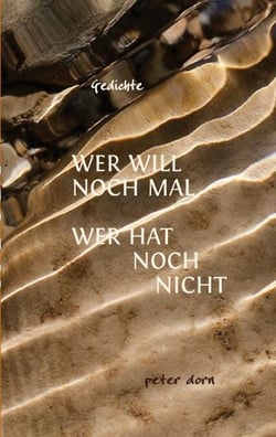 Wer will noch mal wer hat noch nicht - Gedichte