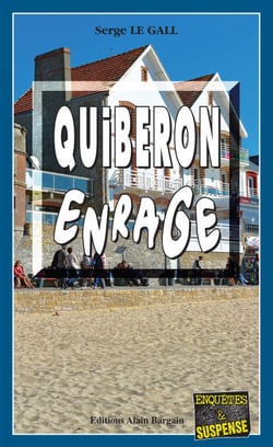 Quiberon enrage - Les enquêtes du commissaire Landowski - Tome 18