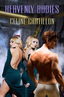 Heavenly Bodies - Heavenly Bodies, #4