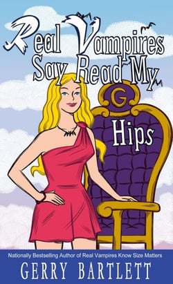 Real Vampires Say Read My Hips - The Real Vampires Series, #11