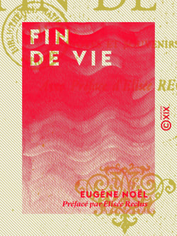 Fin de vie - Notes et souvenirs