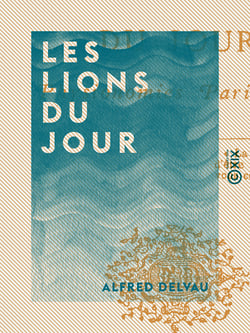 Les Lions du jour - Physionomies parisiennes