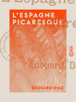 L'Espagne picaresque