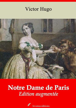 Notre Dame de Paris – suivi d'annexes - Nouvelle édition 2019