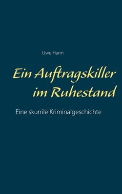 Ein Auftragskiller im Ruhestand