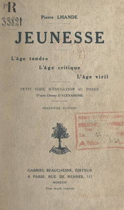 Jeunesse : l'âge tendre, l'âge critique, l'âge viril - Petit code d'éducation au foyer d'après Clément d'Alexandrie