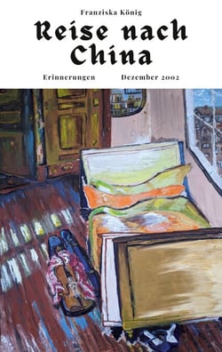 Reise nach China - Erinnerungen Dezember 2002