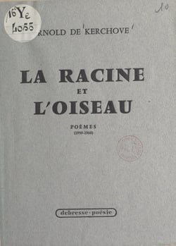 La racine et l'oiseau (1959-1960)