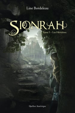 Sionrah - Tome 1 - Les Héritières