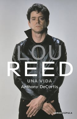 Lou Reed - Una vida