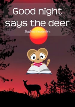 Good night says the deer - A cat Kuku Children´s book