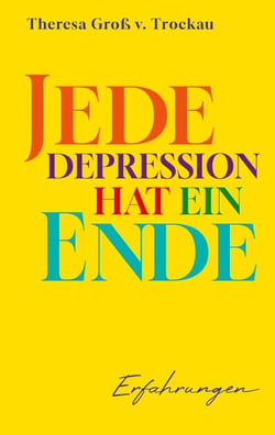 Jede Depression hat ein Ende - Erfahrungen