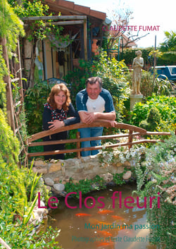 Le Clos fleuri - Mon jardin ma passion