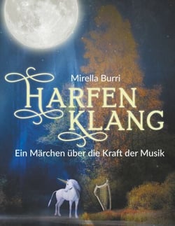 Harfenklang - Ein Märchen über die Kraft der Musik