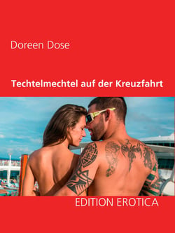 Techtelmechtel auf der Kreuzfahrt