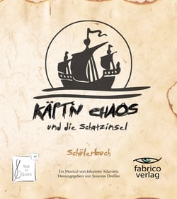 Käpt'n Chaos und die Schatzinsel - Schülerbuch
