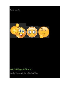 Die Drillinge Robinson - von Bad Homburg in drei politische Welten