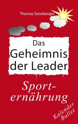 Das Geheimnis der Leader - Selbstbewusstsein, Grenzen verschieben