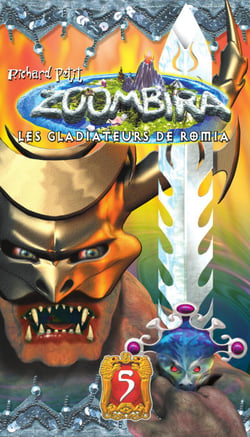 Zoombira tome 5 - Les gladiateurs de Romia - Les gladiateurs de Romia