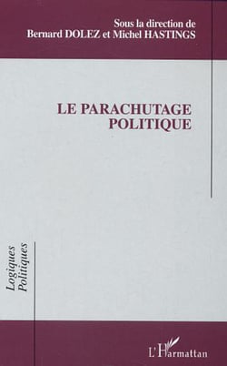 Le parachutage politique