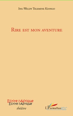 Rire est mon aventure - Théâtre
